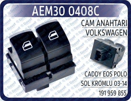 AEM 300408C Cam Anahtari Vw Caddy Eos Polo Sol Kromlu 03-14